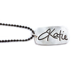 Single Sided Actual HANDWRITING Dog Tag Necklace - gift for him