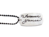 Single Sided Actual HANDWRITING Dog Tag Necklace - gift for him