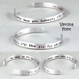 I'll love you forever, I'll like you for always - open ended aluminium bangle - mom gift